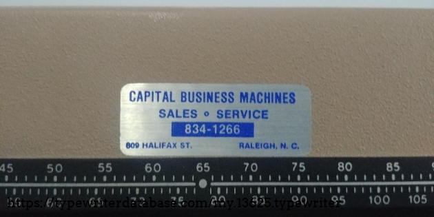 Servicing label from  Capital Business Machines 809 Halifax Street
Raleigh, NC