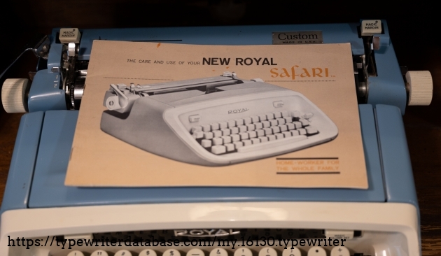 Owners manual. Note how it says 'New Royal Safari', not 'Custom'. As far as I can tell, the only change for the custom model is that black plate surrounding the Royal logo and the custom badge on the carriage. If anyone knows better, please let me know!