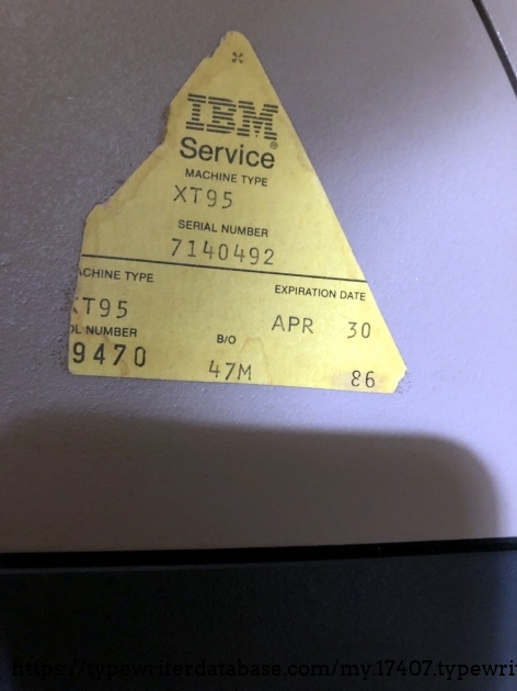 IBM Service sticker...

Seems it is long since out of it's expiration date of 1986.