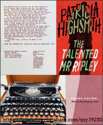The opening paragraph of The Talented Mr. Ripley by Patricia Highsmith, typed on the 1955 Groma Kolbibri at my Hong Kong workshop, 2022