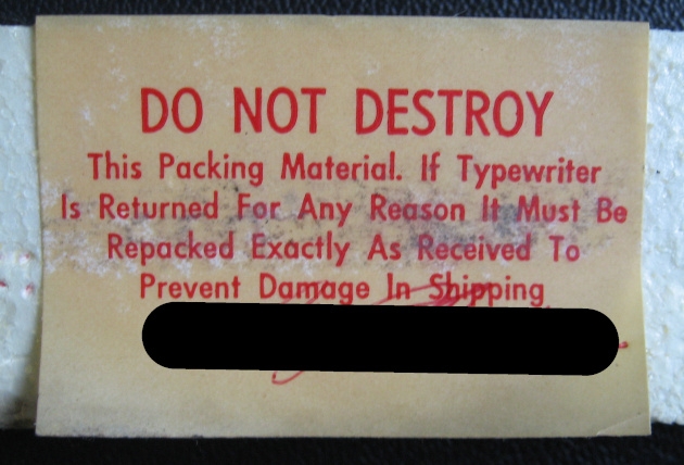 The previous owner took this warning seriously and preserved this piece of foam packing for fifty-five years. I’ve blacked out the owner’s signature.