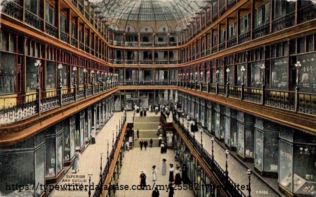 A postcard showing the Arcade circa 1910. The Blickensderfer agency would have been at the center of this photo, directly across from the camera on the second floor. (The level with the triple globe lamps on the railing.) A postcard showing the Arcade circa 1910. The Blickensderfer agency would have been at the center of this photo, directly across from the camera on the second floor. (The level with the triple globe lamps on the railing.)